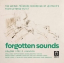 Graeme Steele Johnson: Forgotten Sounds - CD