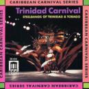Trinidad Carnival: Steel Bands Of Trinidad And Tobago - CD
