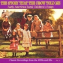 Story That the Crow Told, The - Vol. 1 - CD