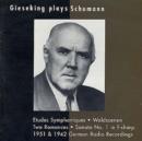 Gieseking Plays Schumann - CD
