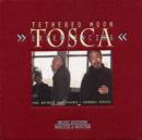 Experiencing 'Tosca' - CD