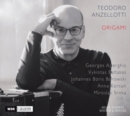 Teodoro Anzellotti: Origami - CD
