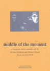 Middle of the Moment - DVD