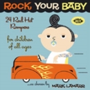 Rock Your Baby: 24 Red Hot Rompers for Children of All Ages - CD