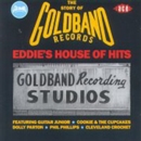 The Story Of Goldband Records: EDDIE'S HOUSE OF HITS - CD