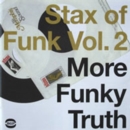 Stax of Funk: More Funky Truth - CD