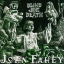 The Legend Of Blind Joe Death - CD