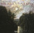 Mr Abel's Fine Airs (Heinrich) - CD