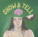 Show & Tell - Vinyl
