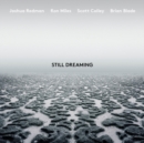 Still Dreaming (Feat. Ron Miles, Scott Colley & Brian Blade) - CD