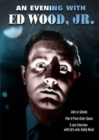 An  Evening With Ed Wood, Jr. - DVD