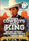 When Cowboys Were King - DVD