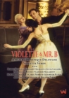 Violette and Mr. B - DVD