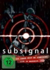 Subsignal: Out There Must Be Something - DVD