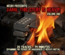 Neudi Presents: Damn, This Stuff Is Heavy! - CD