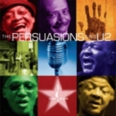 The Persuasions Sing U2 - CD