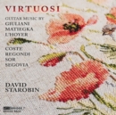 Virtuosi: Guitar Music By Giuliani/Matiegka/L'Hoyer/Coste/... - CD