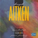 Hugh Aitken: Cantatas 1, 3, 4 & 6 - CD