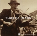 Classic Old Time Music - CD