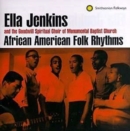 African-american Folk Songs and Rhythms - CD