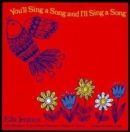 You Sing a Song and I'll Sing a Song - CD