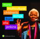 More Multicultural Children's Songs - CD