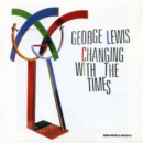 Changing With The Times - CD