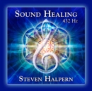 Sound Healing: 432 Hz - CD