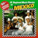 15 Regional Music Classics Of Mexico: AMERICAN MASTERS Vol. 6 - CD