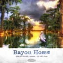 Bayou home - CD