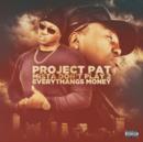 Mista Don't Play 2: Everythangs Money - CD