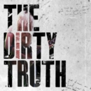 The Dirty Truth - CD