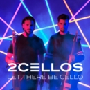 2CELLOS: Let There Be Cello - CD