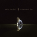 Everything Is Fine - CD