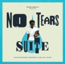 No Tears Suite - CD