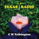 Texas Radio - CD