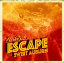 Escape from Sweet Auburn - Vinyl