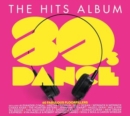 The Hits Album: 80s Dance - CD