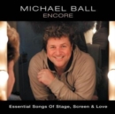 Encore: Essential Songs of Stage, Screen and Love - CD