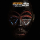 Katanga! - Vinyl