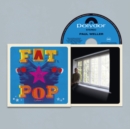 Fat Pop (Volume 1) - CD