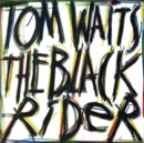 The Black Rider - Vinyl