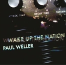 Wake Up the Nation (10th Anniversary Edition) - CD
