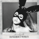 Dangerous Woman - CD