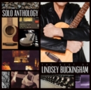 Solo Anthology: The Best of Lindsey Buckingham (Deluxe Edition) - CD