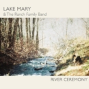River Ceremony - CD