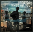 Who Sent You? - Vinyl