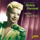 I Had the Craziest Dream - The Golden Years of Helen Forrest - CD