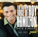 The golden voice of Roy Hamilton: Epic singles 1960-1962 - CD