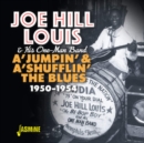 A'jumpin' & A'shufflin' the Blues: 1950-1954 - CD